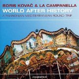 Kovac Boris & La Campanella - World After History - Kliknutím na obrázok zatvorte